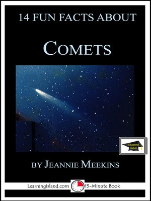 cover image of 14 Fun Facts About Comets